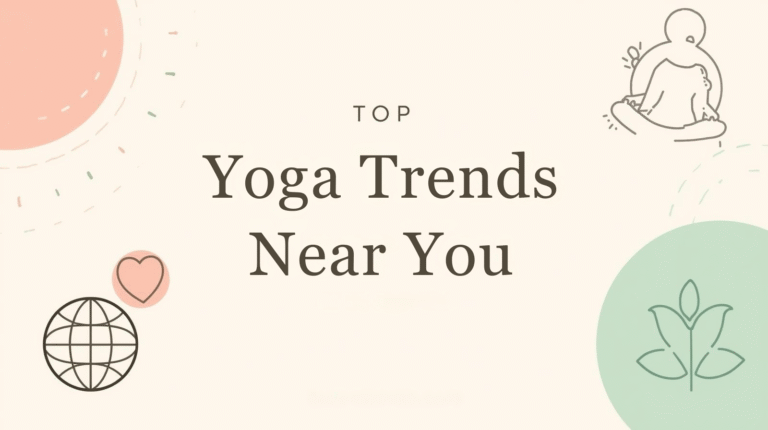 Yoga Trends Near You